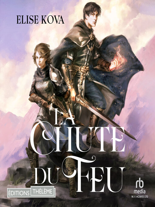 Title details for La Chute du Feu by Elise Kova - Wait list